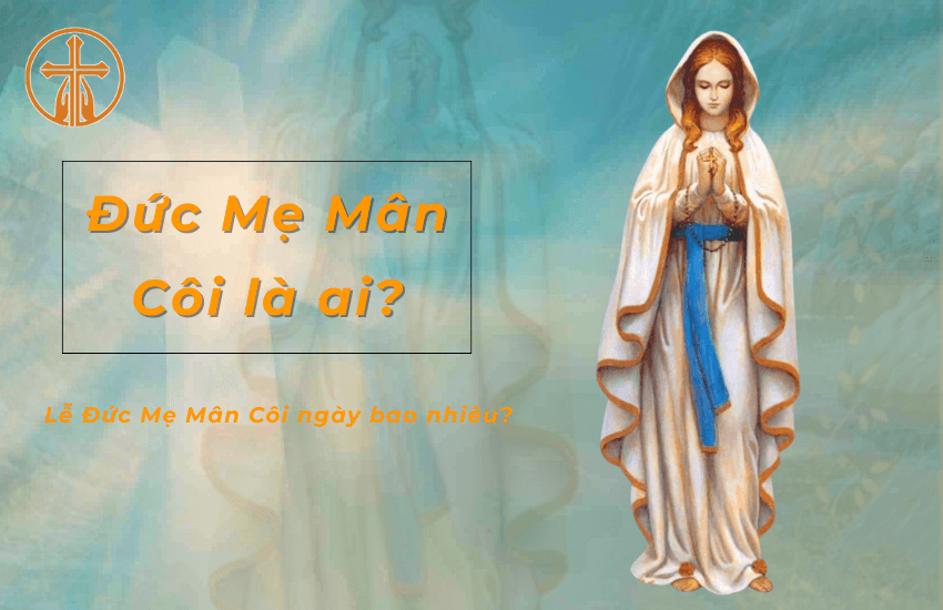 Đức Mẹ Mân Côi là ai? Lễ Đức Mẹ Mân Côi ngày bao nhiêu?