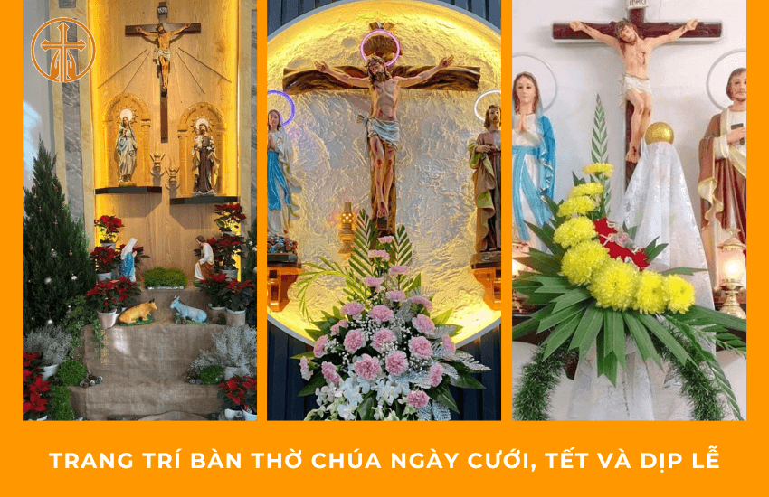 Cách trang trí bàn thờ Chúa ngày cưới, Tết và dịp lễ