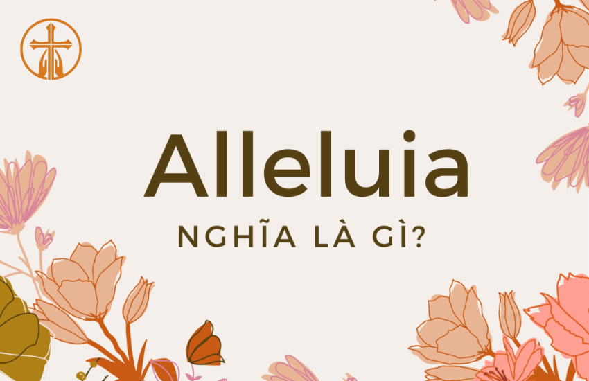 Alleluia nghia la gi
