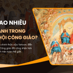 Co bao nhieu vi thanh trong Giao hoi Cong giao