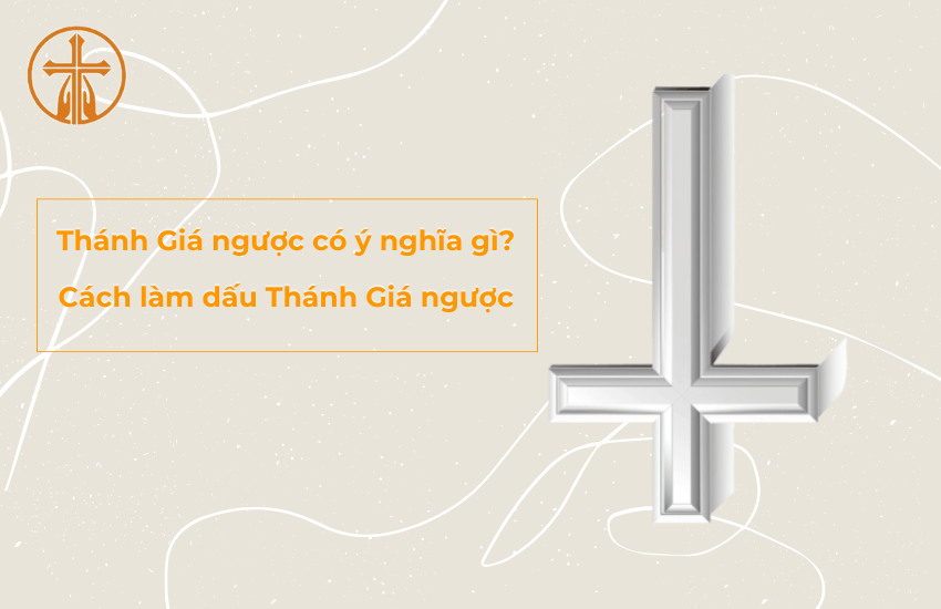 thanh gia nguoc co y nghia gi